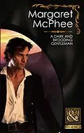 E-Book (epub) Dark and Brooding Gentleman (Mills &amp; Boon Historical) (Gentlemen of Disrepute - Book 2) von Margaret McPhee