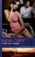 E-Book (epub) In Bed with a Stranger (Mills &amp; Boon Modern) (The Fitzroy Legacy - Book 2) von India Grey