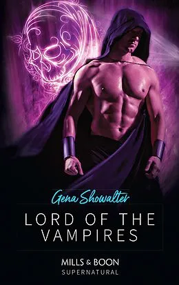 E-Book (epub) Lord of the Vampires (Mills &amp; Boon Nocturne) (Royal House of Shadows - Book 1) von Gena Showalter