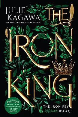 E-Book (epub) Iron King (The Iron Fey - Book 1) von Julie Kagawa
