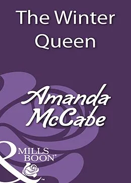 E-Book (epub) Winter Queen (Mills &amp; Boon Historical) von Amanda McCabe