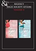 E-Book (epub) Regency High Society Vol 4 (Mills &amp; Boon Historical) von Various Authors