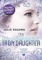 E-Book (epub) Iron Daughter (The Iron Fey - Book 2) von Julie Kagawa