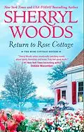 E-Book (epub) Return to Rose Cottage (The Rose Cottage Sisters - Book 3) von Sherryl Woods
