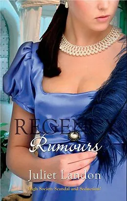 E-Book (epub) Regency Rumours (Mills &amp; Boon M&amp;B) von Juliet Landon