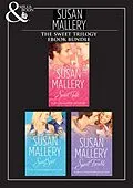E-Book (epub) Sweet Trilogy (Mills &amp; Boon eBook Bundles) von Susan Mallery