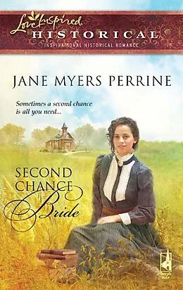 E-Book (epub) Second Chance Bride (Mills &amp; Boon Historical) von Jane Myers Perrine