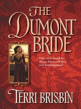 eBook (epub) Dumont Bride (Mills &amp; Boon Historical) de Terri Brisbin