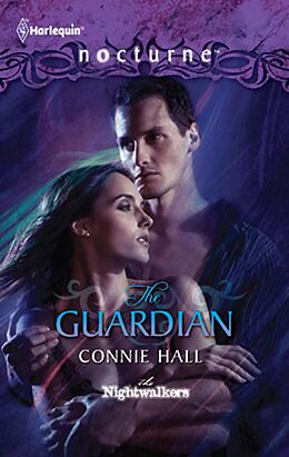 eBook (epub) Guardian (Mills &amp; Boon Nocturne) (The Nightwalkers - Book 1) de Connie Hall