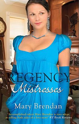 E-Book (epub) Regency Mistresses (Mills &amp; Boon M&amp;B) von Mary Brendan