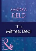E-Book (epub) Mistress Deal (Mills &amp; Boon Modern) (Christmas - Book 25) von Sandra Field