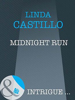 eBook (epub) Midnight Run (Mills &amp; Boon Intrigue) de Linda Castillo