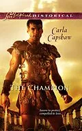 E-Book (epub) Champion (Mills &amp; Boon Love Inspired Historical) von Carla Capshaw