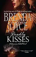 E-Book (epub) Deadly Kisses (Mills &amp; Boon M&amp;B) (A Francesca Cahill Novel - Book 2) von Brenda Joyce