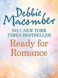 E-Book (epub) Ready for Romance von Debbie Macomber