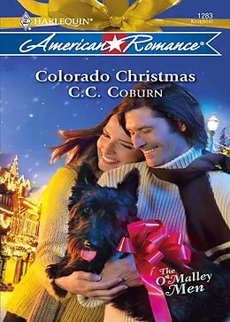 E-Book (epub) Colorado Christmas (Mills & Boon American Romance) (The O'Malley Men - Book 1) von C.C Coburn