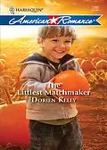 E-Book (epub) Littlest Matchmaker (Mills &amp; Boon American Romance) von Dorien Kelly