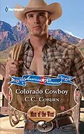 E-Book (epub) Colorado Cowboy (Mills &amp; Boon American Romance) (American Romance's Men of the West - Book 1) von C.C Coburn