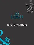 E-Book (epub) Reckoning (Mills &amp; Boon Blaze) von Jo Leigh
