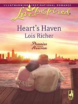 E-Book (epub) Heart's Haven (Mills &amp; Boon Love Inspired) (Pennies From Heaven - Book 2) von Lois Richer