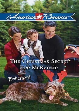 E-Book (epub) Christmas Secret (Mills &amp; Boon American Romance) (Fatherhood - Book 33) von Lee McKenzie