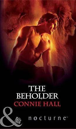 E-Book (epub) Beholder (Mills &amp; Boon Nocturne) von Connie Hall