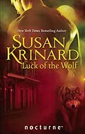 E-Book (epub) Luck of the Wolf (Mills &amp; Boon Nocturne) von Susan Krinard