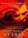E-Book (epub) Rome Affair von Laura Caldwell