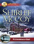 E-Book (epub) Lawman's Legacy (Mills &amp; Boon Love Inspired Suspense) (Fitzgerald Bay - Book 1) von Shirlee McCoy