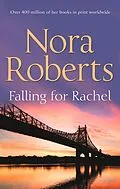 E-Book (epub) Falling For Rachel (Mills &amp; Boon M&amp;B) (Stanislaskis - Book 3) von Nora Roberts