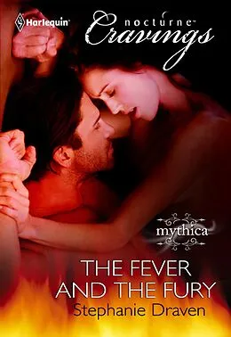 E-Book (epub) Fever and the Fury (Mills &amp; Boon Nocturne Cravings) von Stephanie Draven