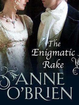 eBook (epub) Enigmatic Rake (Mills &amp; Boon M&amp;B) (The Faringdon Scandals - Book 3) de Anne O'Brien