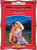 E-Book (epub) Last Of The Joeville Lovers (Mills &amp; Boon Vintage 90s Desire) von Anne Eames