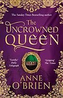 eBook (epub) Uncrowned Queen (Short story prequel to The King's Concubine) de Anne O'Brien