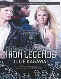 E-Book (epub) Iron Legends (The Iron Fey - short story collection) von Julie Kagawa