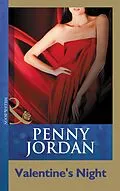 E-Book (epub) Valentine's Night (Mills &amp; Boon Modern) von Penny Jordan