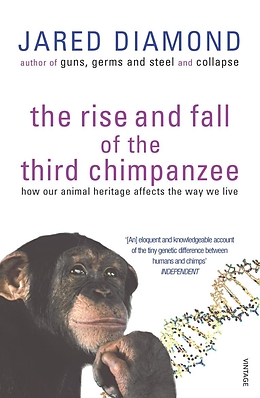 E-Book (epub) The Rise And Fall Of The Third Chimpanzee von Jared Diamond