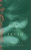 E-Book (epub) The Song And The Truth von Helga Ruebsamen