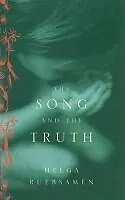 E-Book (epub) The Song And The Truth von Helga Ruebsamen