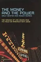 E-Book (epub) The Money And The Power von Sally Denton, Roger Morris