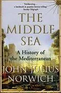 E-Book (epub) The Middle Sea von Viscount John Norwich