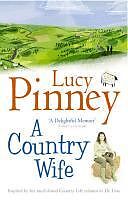 eBook (epub) A Country Wife de Lucy Pinney