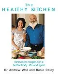 E-Book (epub) The Healthy Kitchen von Andrew Weil, Rosie Daley