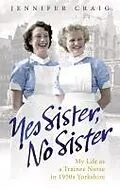 E-Book (epub) Yes Sister, No Sister von Jennifer Craig