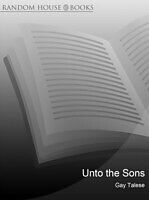 eBook (epub) Unto The Sons de Gay Talese