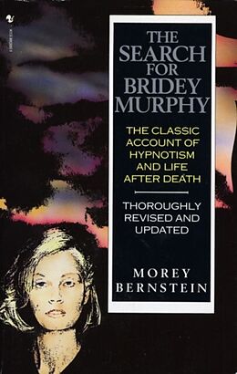 eBook (epub) The Search For Bridey Murphy de Morey Bernstein