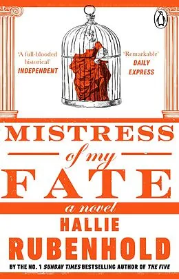 E-Book (epub) Mistress of My Fate von Hallie Rubenhold
