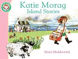 E-Book (epub) Katie Morag's Island Stories von Mairi Hedderwick