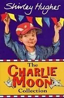 E-Book (epub) The Charlie Moon Collection von Shirley Hughes