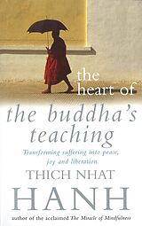 eBook (epub) The Heart Of Buddha's Teaching de Thich Nhat Hanh